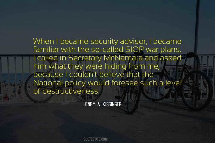 Henry A. Kissinger Quotes #1599652