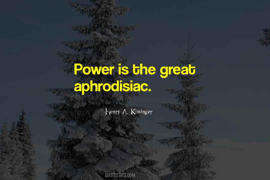 Henry A. Kissinger Quotes #342894
