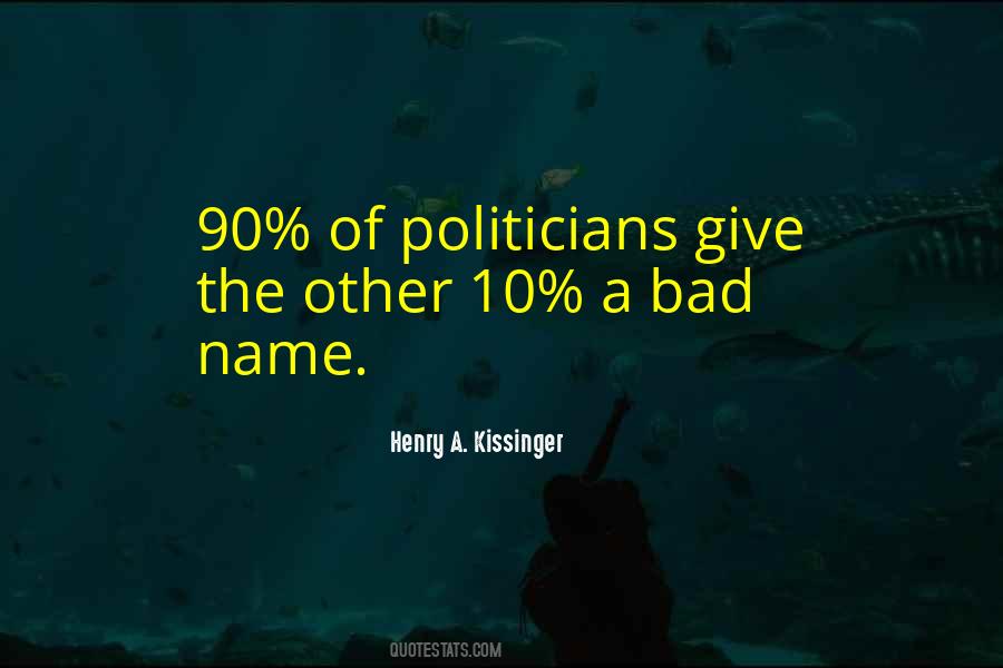 Henry A. Kissinger Quotes #506560