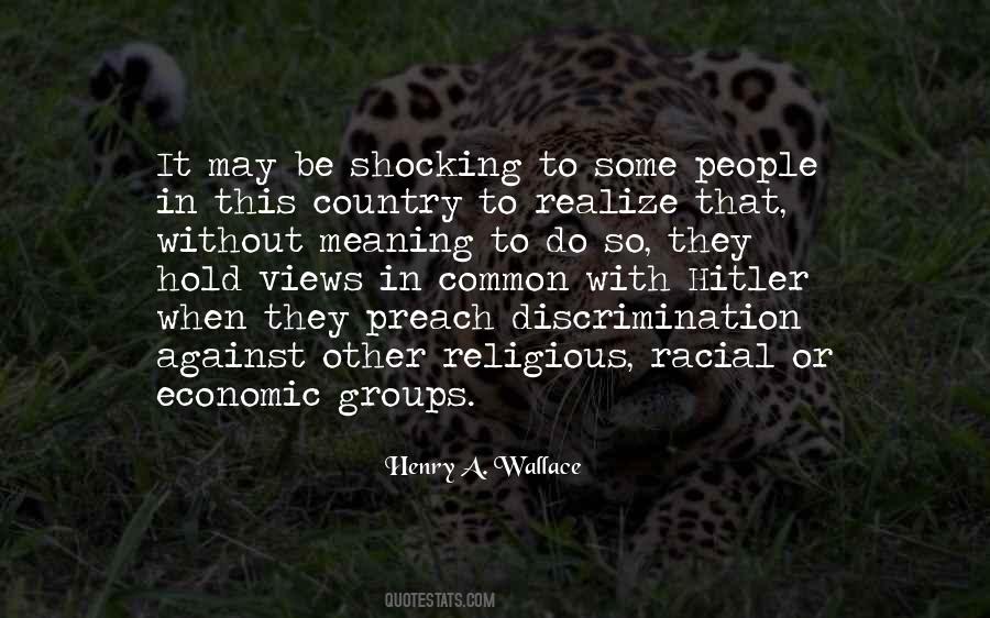 Henry A. Wallace Quotes #1298581