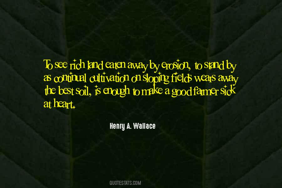 Henry A. Wallace Quotes #144574