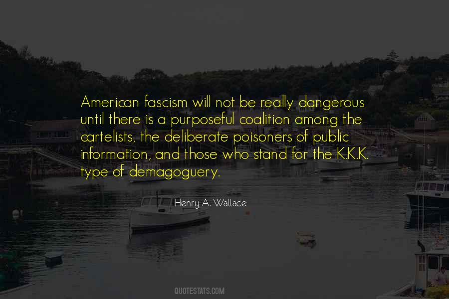 Henry A. Wallace Quotes #836060