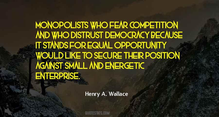 Henry A. Wallace Quotes #971512