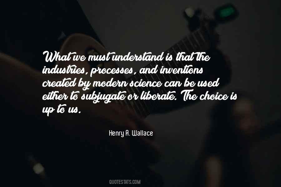 Henry A. Wallace Quotes #994333