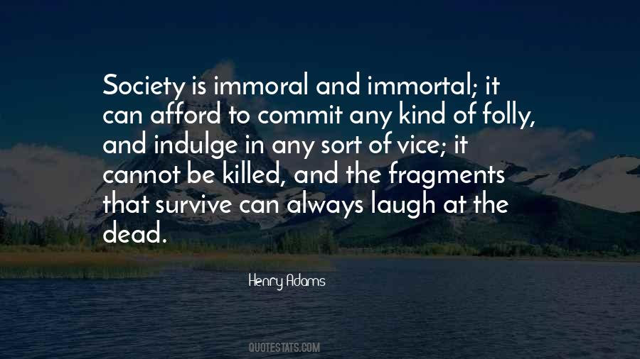 Henry Adams Quotes #1014680