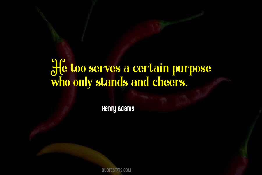 Henry Adams Quotes #1063429