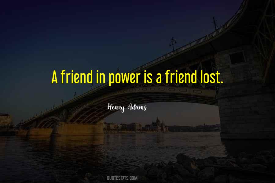 Henry Adams Quotes #1129573