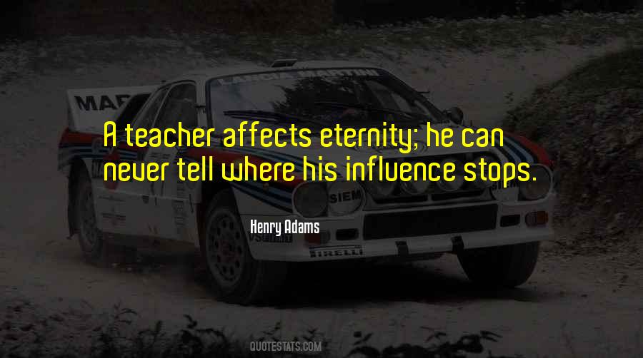 Henry Adams Quotes #1143073