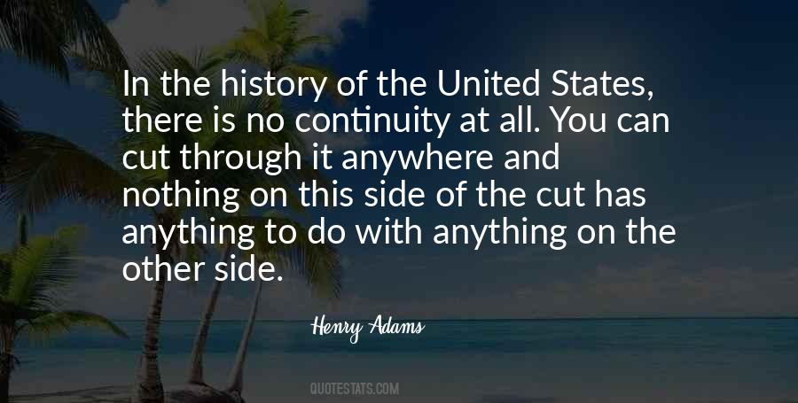 Henry Adams Quotes #1725824