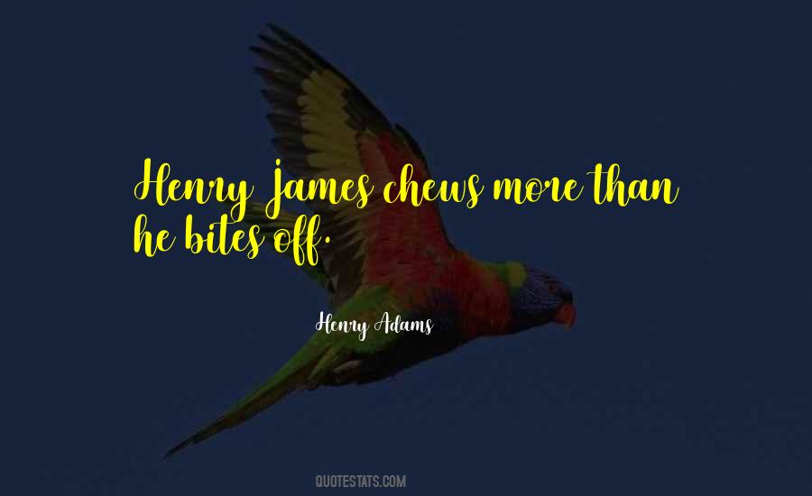 Henry Adams Quotes #1856215