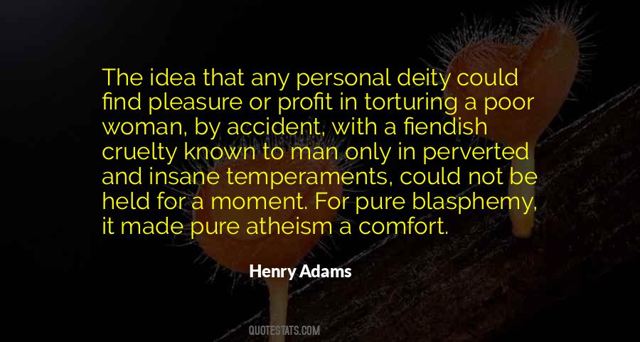 Henry Adams Quotes #634837