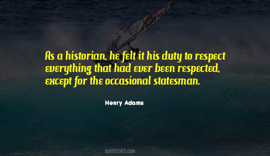 Henry Adams Quotes #772255