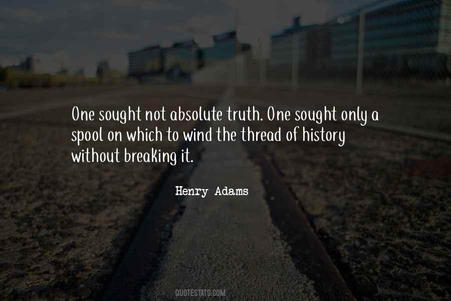 Henry Adams Quotes #859892
