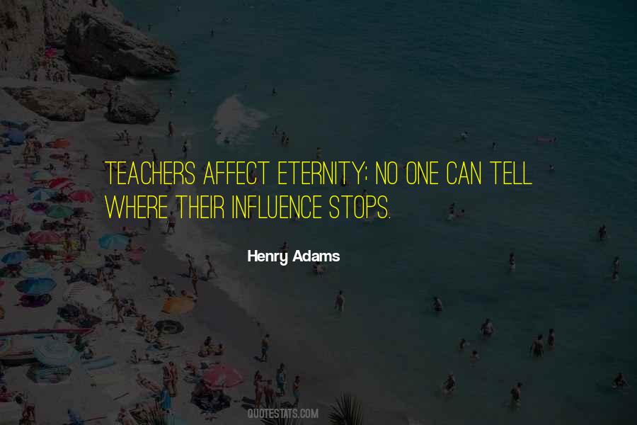 Henry Adams Quotes #980763