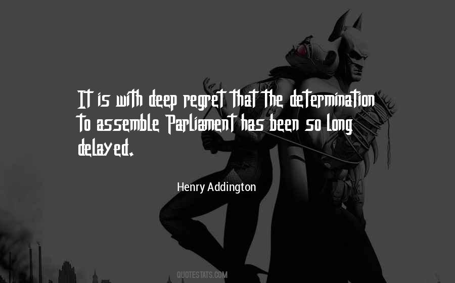 Henry Addington Quotes #1779605