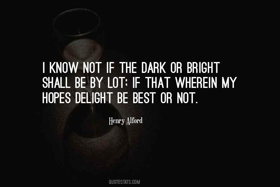Henry Alford Quotes #378270