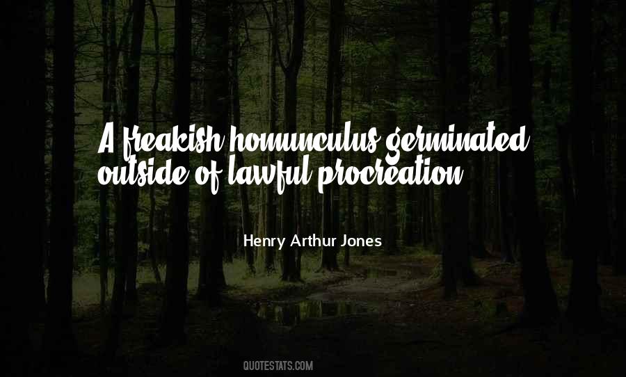 Henry Arthur Jones Quotes #1588589