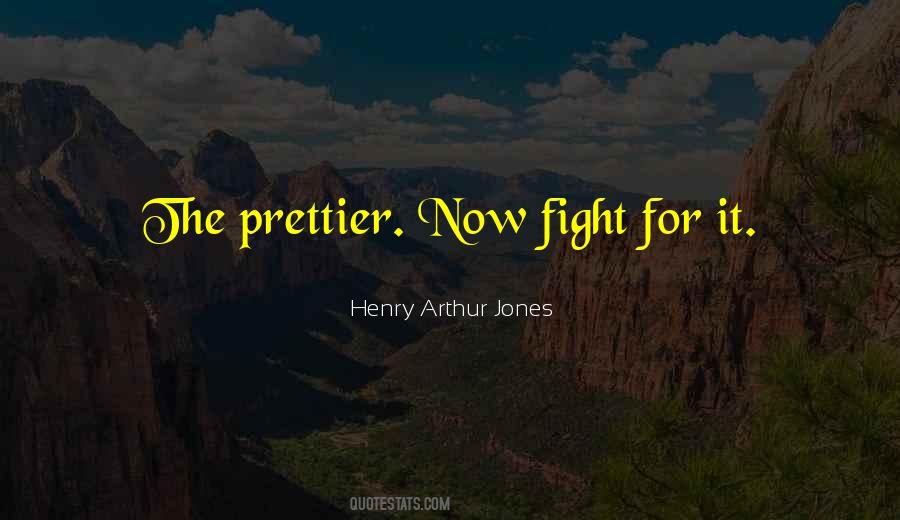 Henry Arthur Jones Quotes #397302