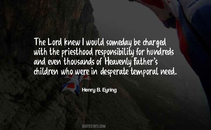 Henry B. Eyring Quotes #1217435