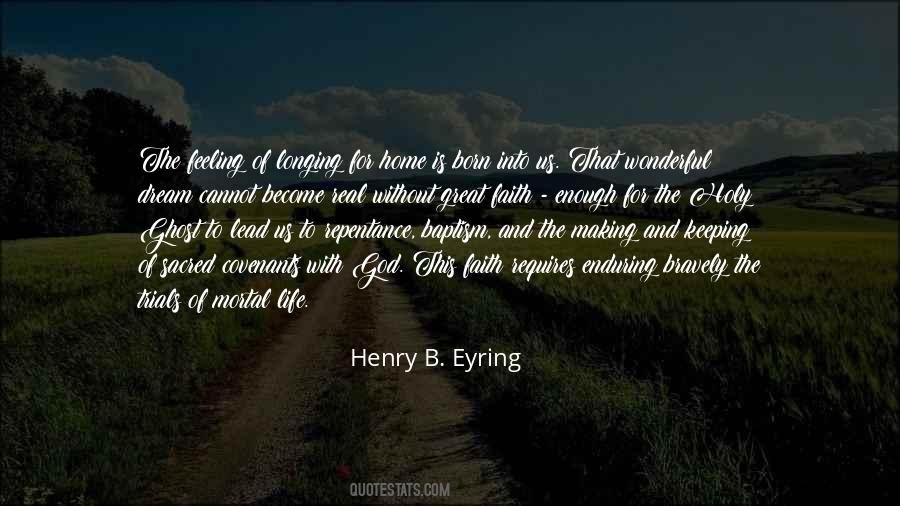 Henry B. Eyring Quotes #221201