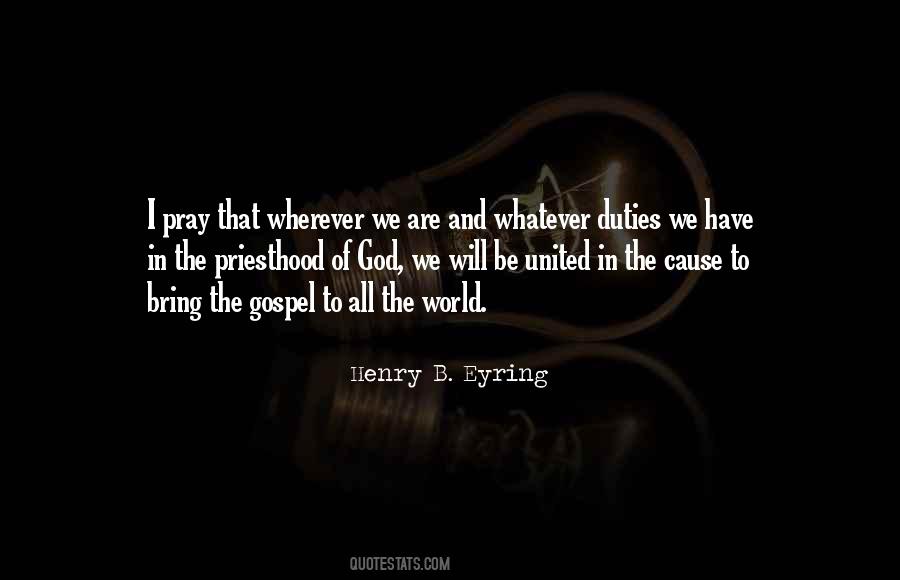 Henry B. Eyring Quotes #454531