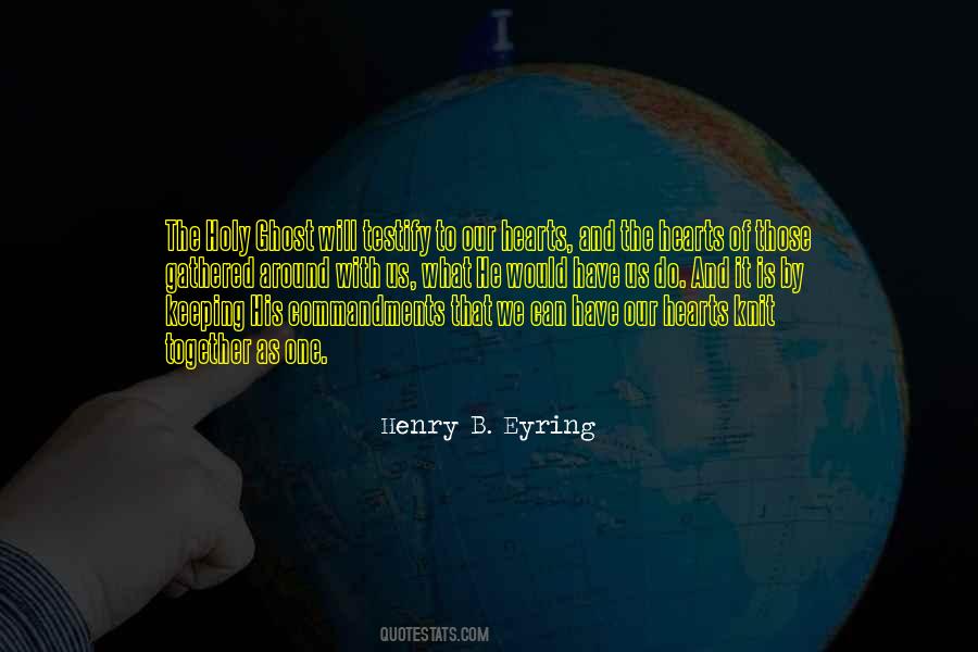 Henry B. Eyring Quotes #502734