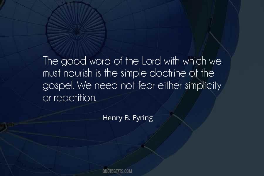 Henry B. Eyring Quotes #667087