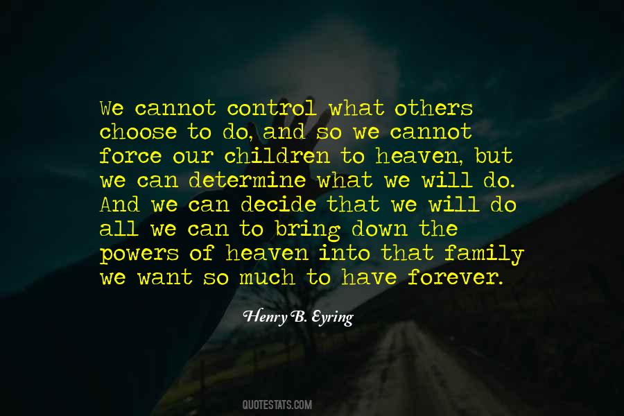 Henry B. Eyring Quotes #710768