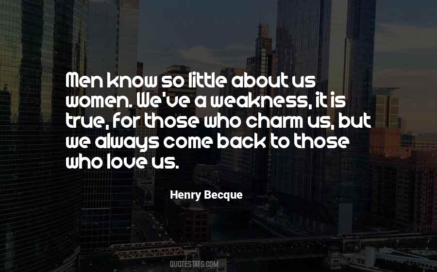 Henry Becque Quotes #924819