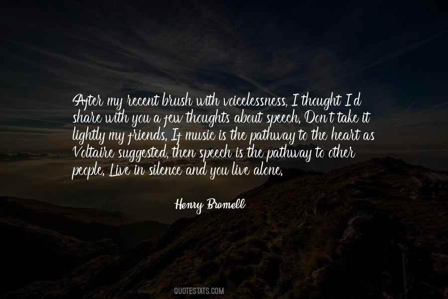 Henry Bromell Quotes #1854259