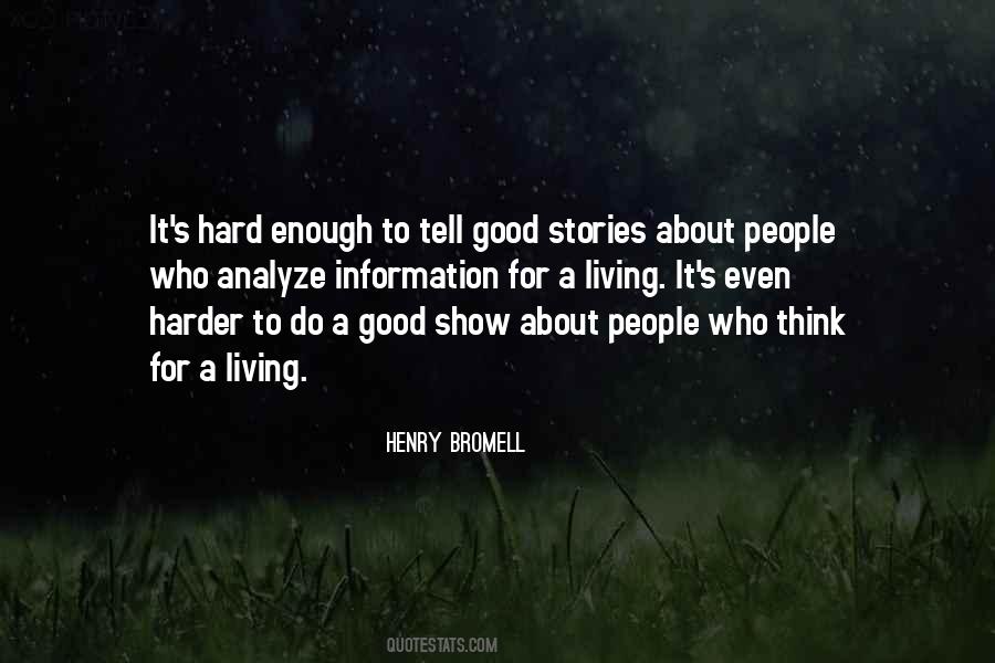 Henry Bromell Quotes #616501