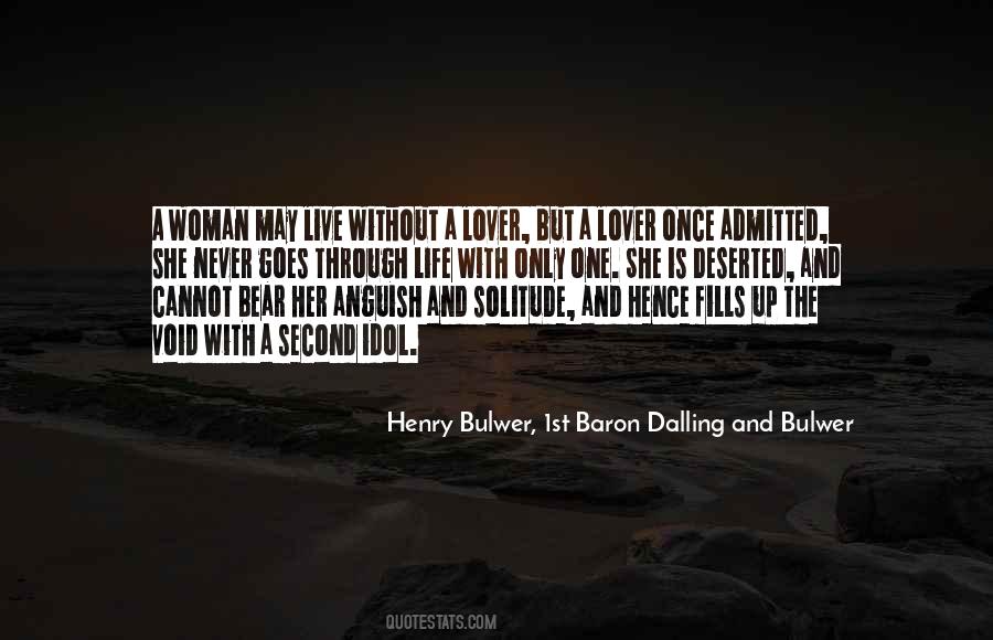 Henry Bulwer, 1st Baron Dalling And Bulwer Quotes #248082