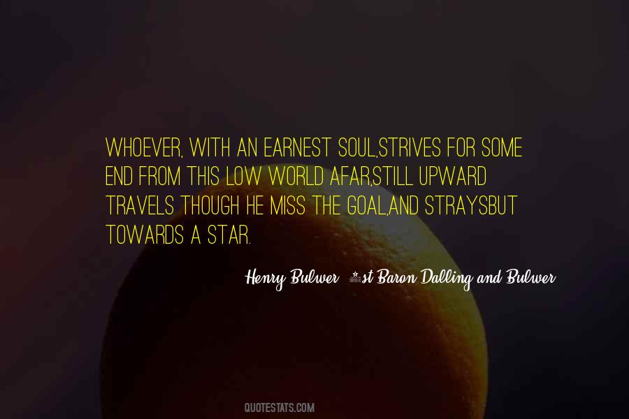 Henry Bulwer, 1st Baron Dalling And Bulwer Quotes #501425