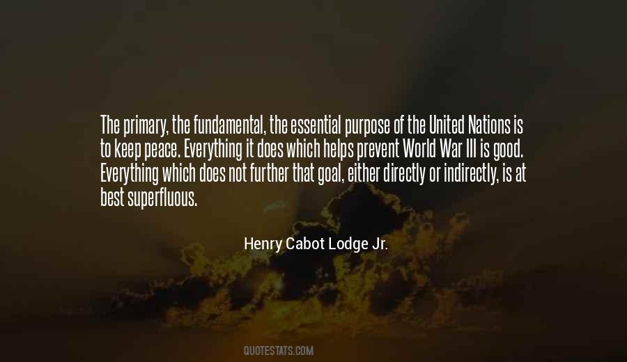 Henry Cabot Lodge Jr. Quotes #1110229