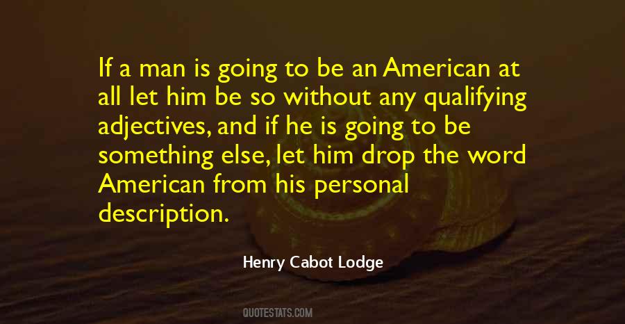 Henry Cabot Lodge Quotes #1552375