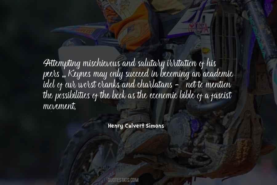 Henry Calvert Simons Quotes #428972 Henry Calvert Simons Quotes #428972