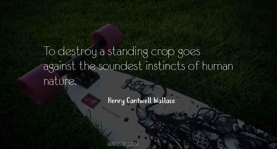 Henry Cantwell Wallace Quotes #604238