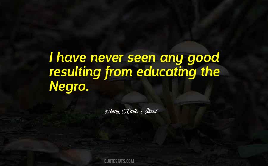 Henry Carter Stuart Quotes #1533790 Henry Carter Stuart Quotes #1533790
