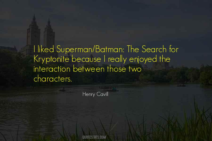 Henry Cavill Quotes #1879467