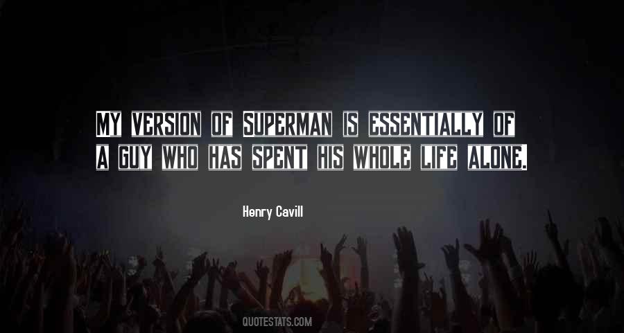 Henry Cavill Quotes #661296
