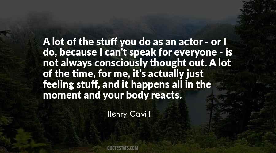 Henry Cavill Quotes #875212