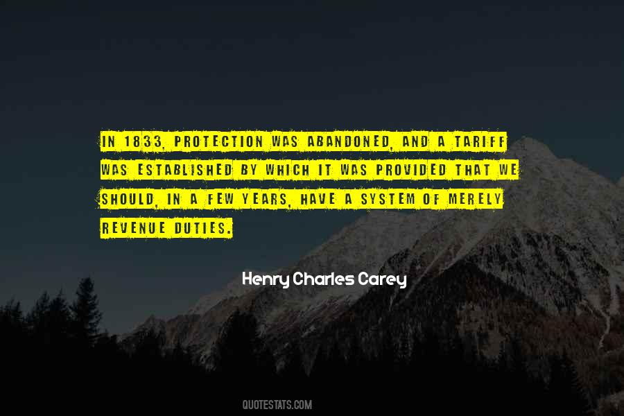 Henry Charles Carey Quotes #1773913
