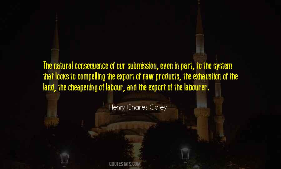 Henry Charles Carey Quotes #194765