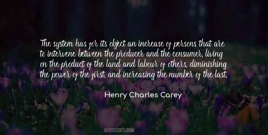 Henry Charles Carey Quotes #259274