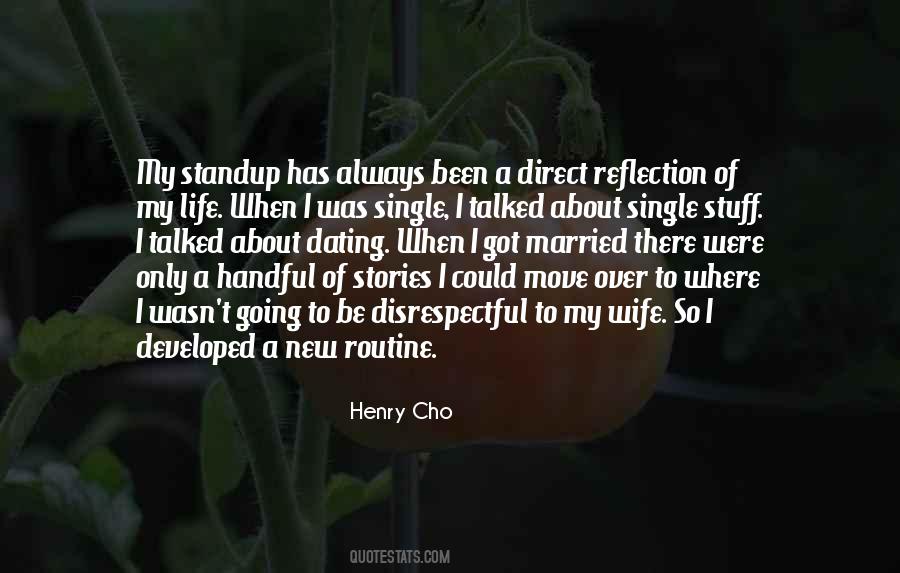 Henry Cho Quotes #590567