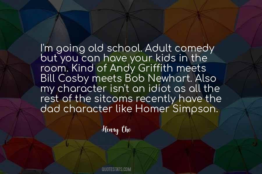 Henry Cho Quotes #744051