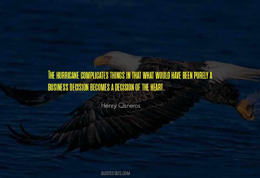 Henry Cisneros Quotes #1288221