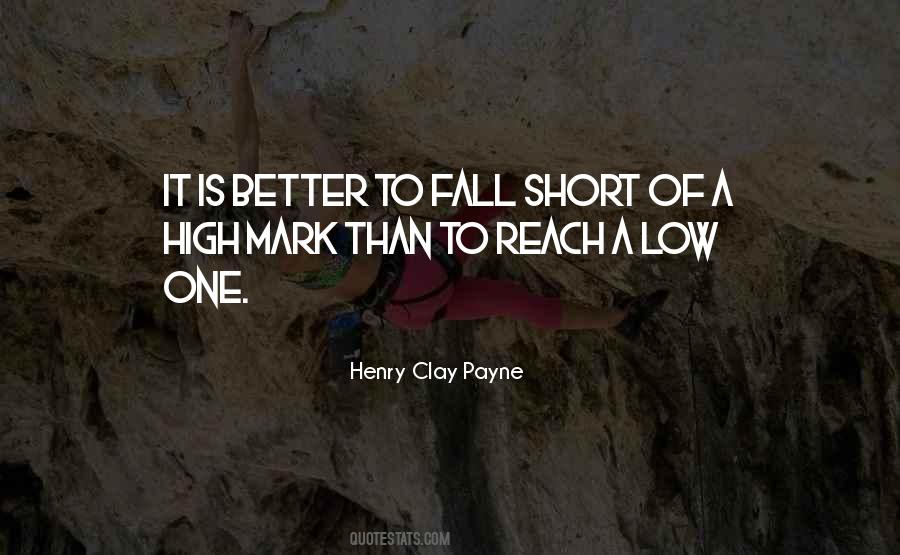 Henry Clay Payne Quotes #538609