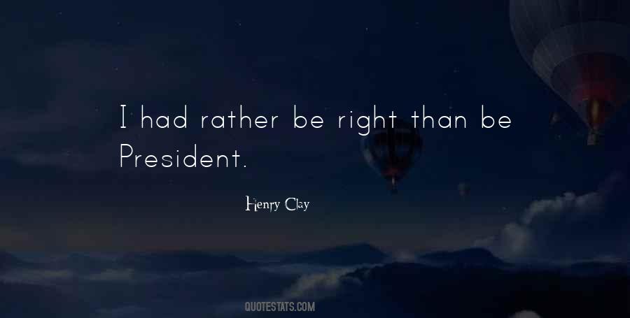 Henry Clay Quotes #1581654