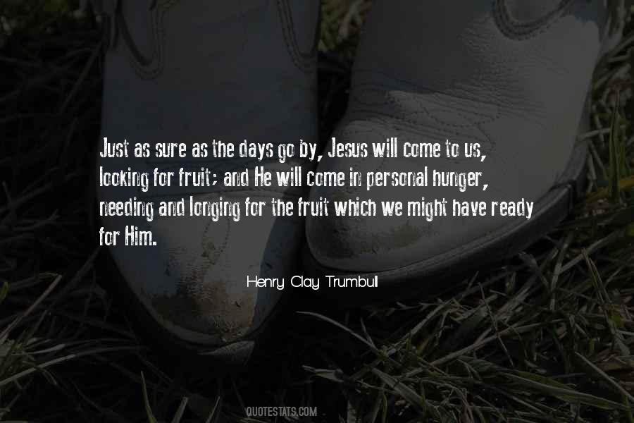 Henry Clay Trumbull Quotes #1091032